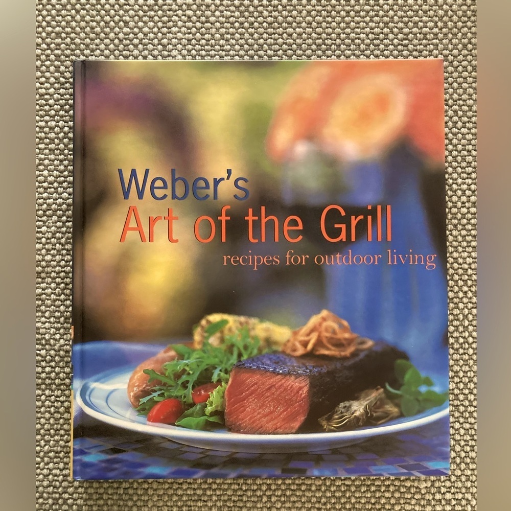 Weber,s Art of the Grill cookbook
